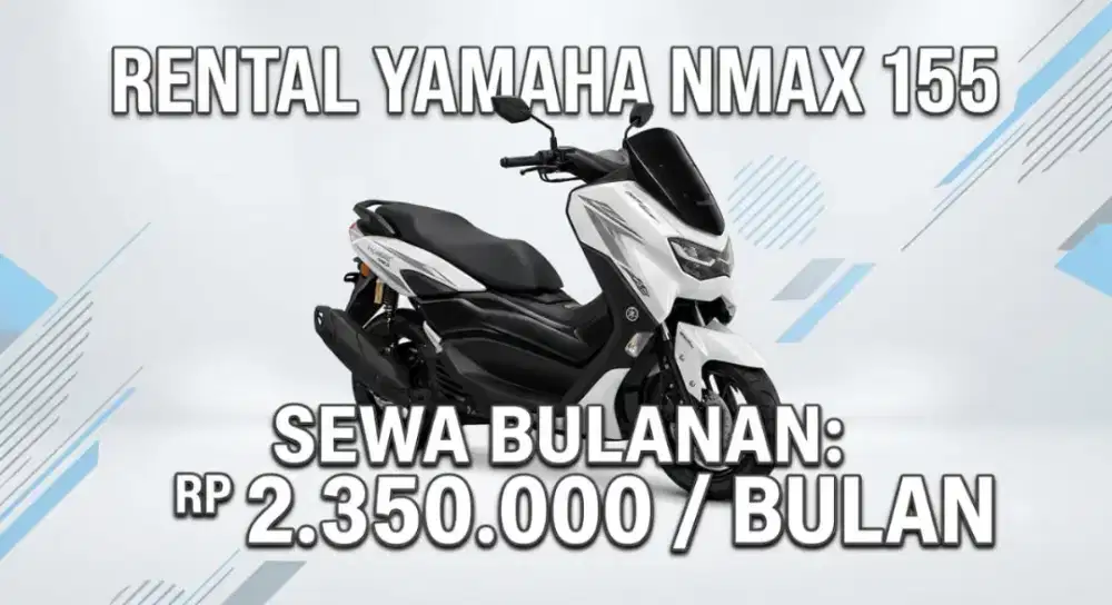 Sewa NMAX 155 Bulanan Jakarta – Skuter Premium Baru 2024-2026 Keyless