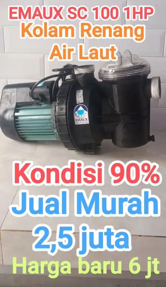 Pompa EMAUX SC 100 = 1HP. kolam renang /.air laut