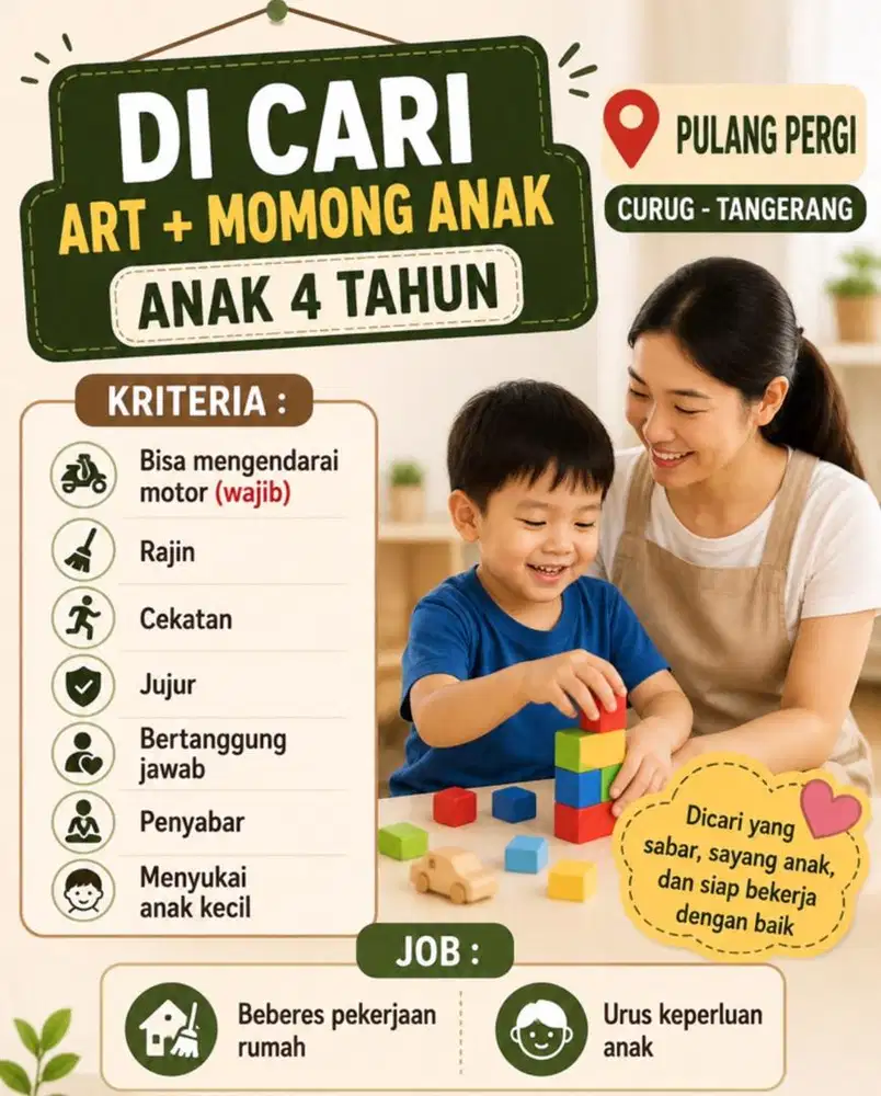 Dicari ART + momong anak 4th