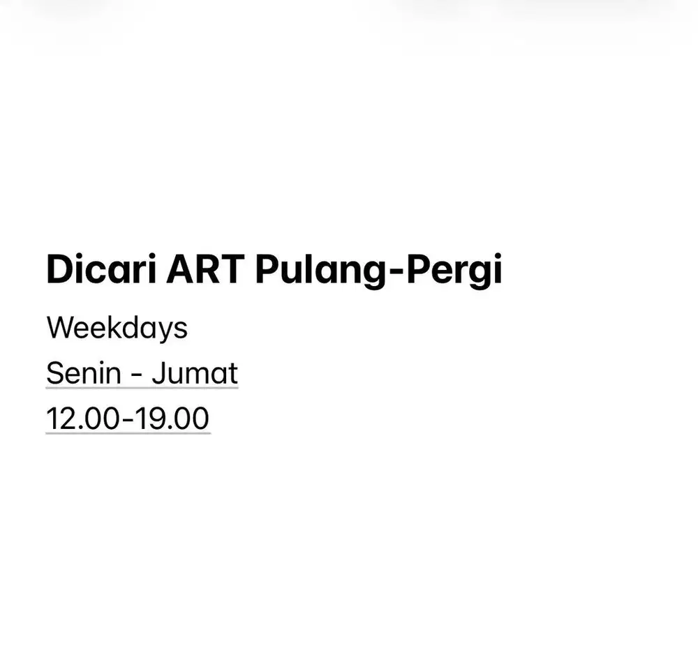 Dicari ART Pulang-Pergi Weekdays