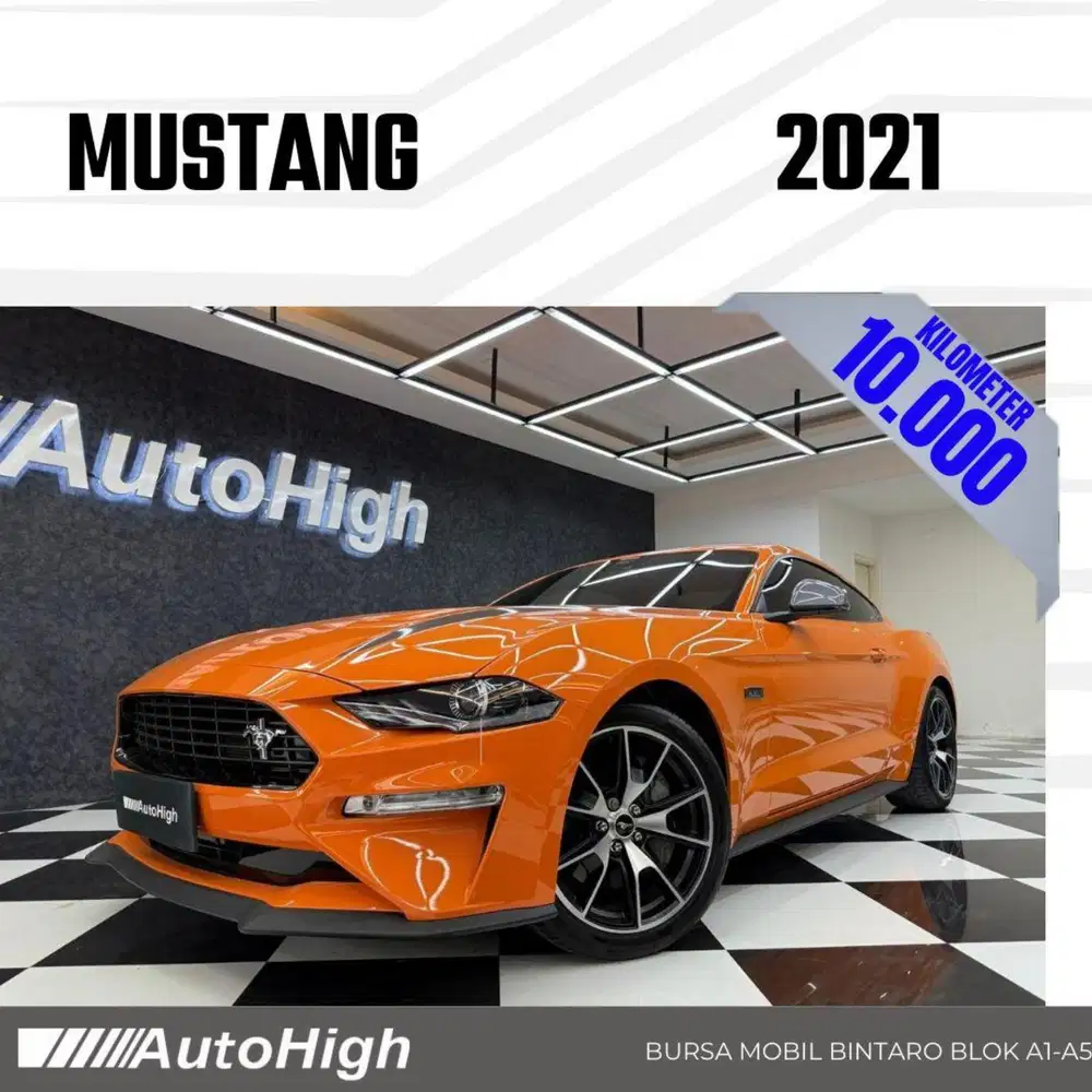 DP10% [Km10.000] Mustang Eco Boost 2021 Oranye Reg 2023 #AUTOHIGH