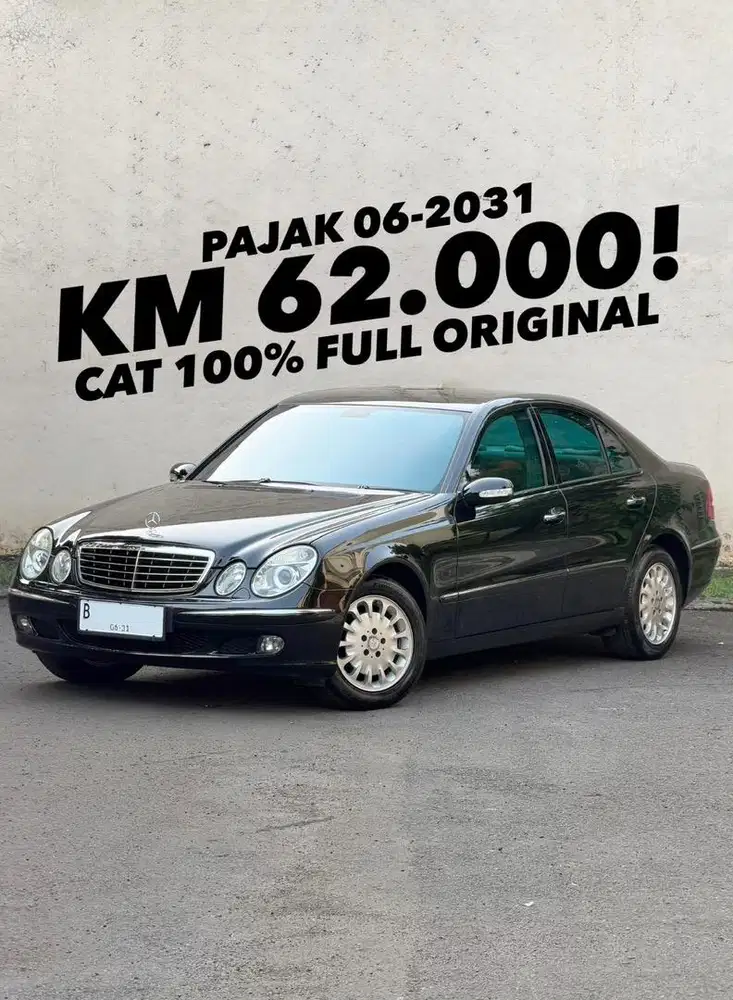 HARGA CASH! Km 62rb! Mercedes Benz E280 2007 W211