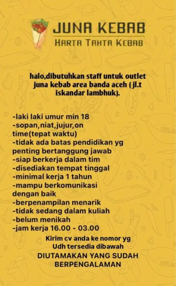 Di cari yang sudah pengalaman di kebab