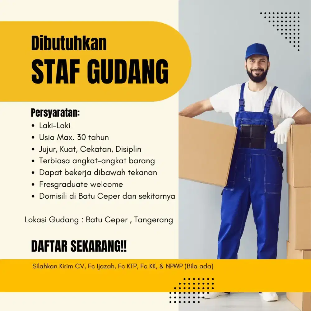 dibutuhkan staf gudang