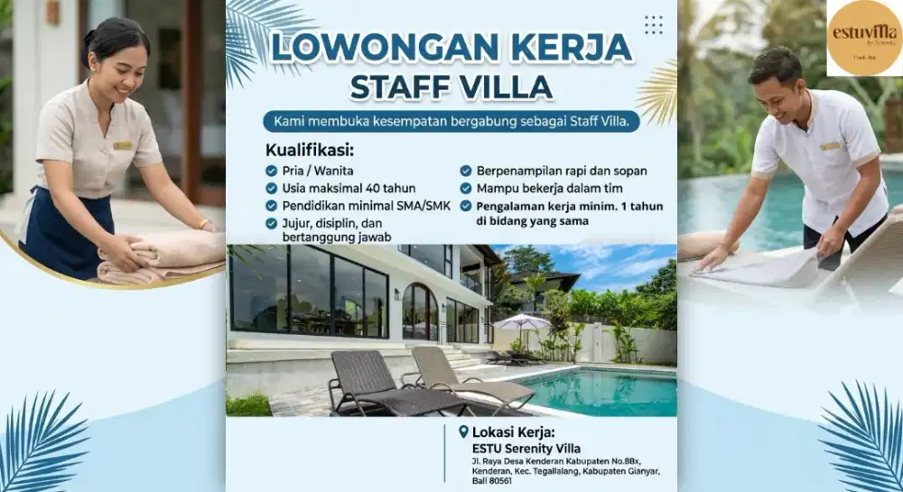 Dibutuhkan Staff Villa