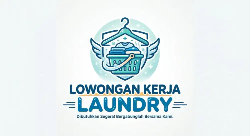 LOWONGAN KERJA LAUNDRY PAMULANG