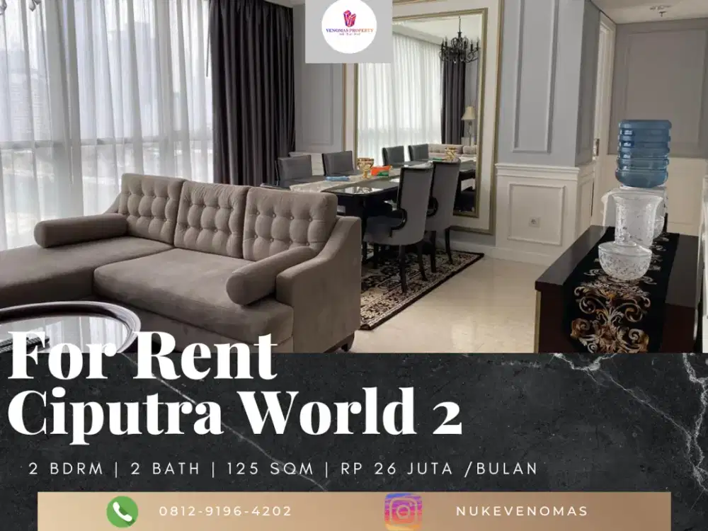 Disewakan Apartement Ciputra World 2 Full Furnished 2BR