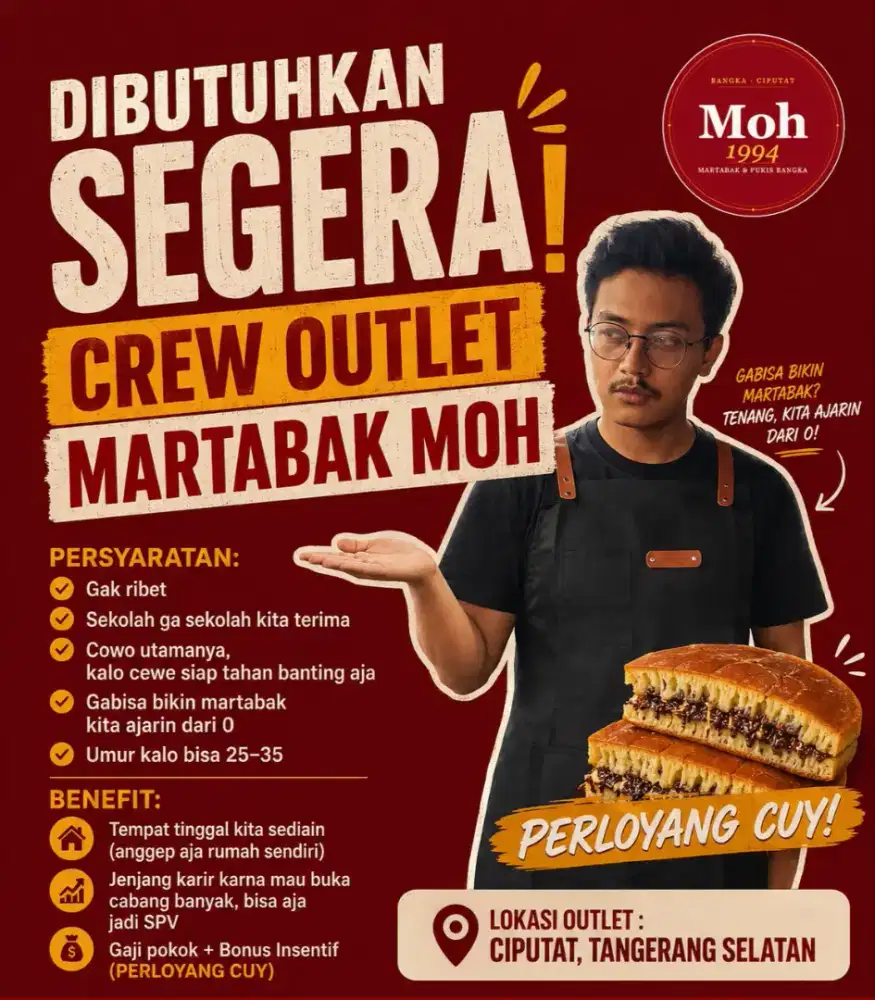 Loker Crew Outlet Martabak Moh