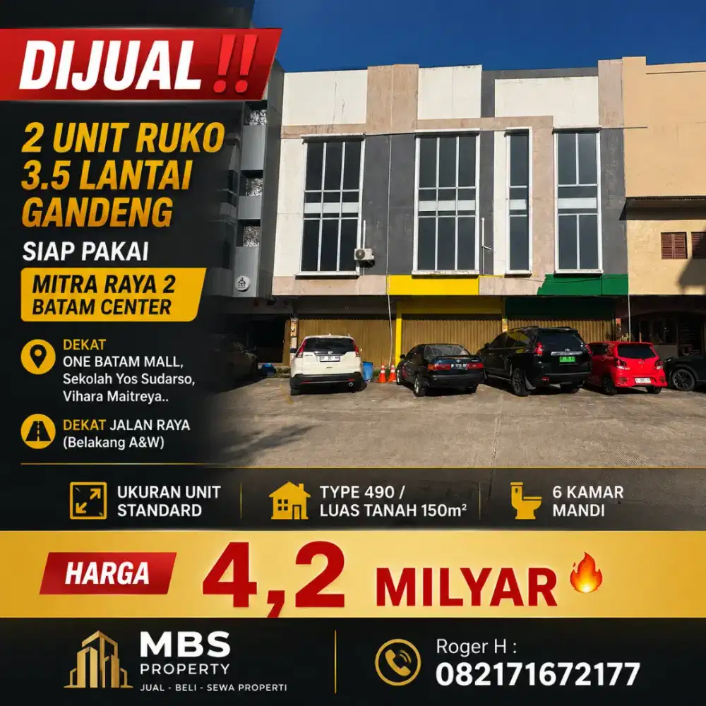 2 Unit Ruko 3.5 Lantai Gandeng Siap Pakai MITRA RAYA 2 Batam