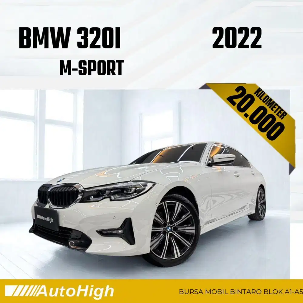 DP10% [Km20.000] 320i M-Sport 2022 White Reg 2023 #AUTOHIGH