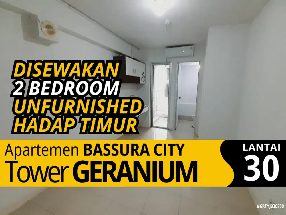 2 Bedroom Kosongan Tower G Apartemen Bassura City