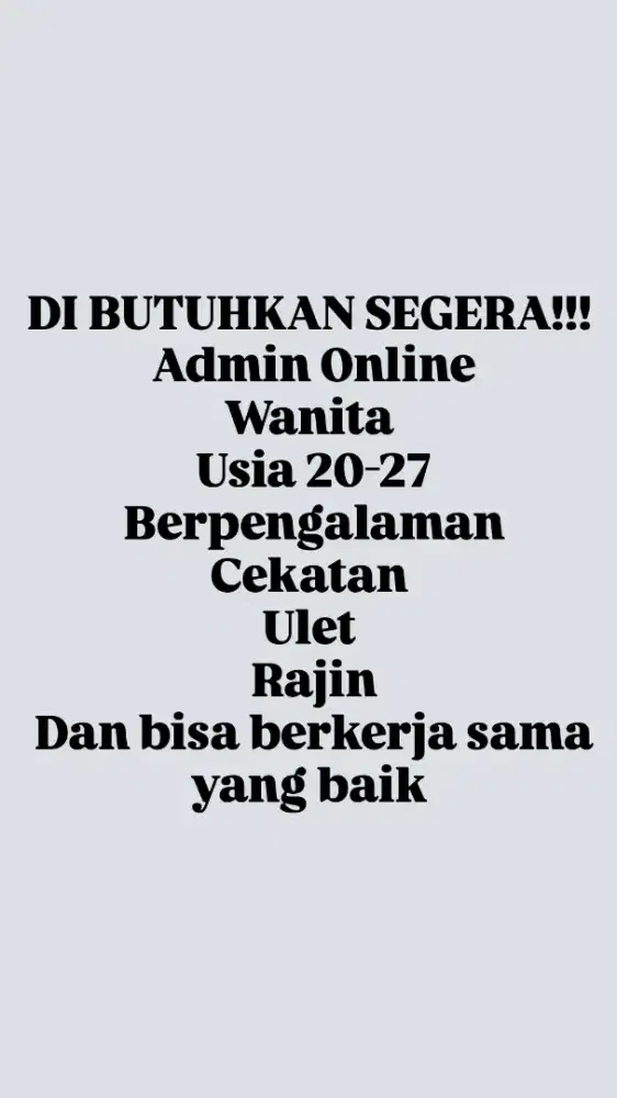 Di Butuhkan Segera Admin Online