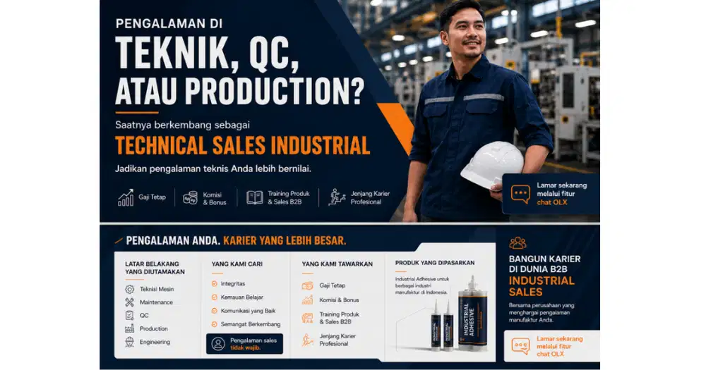 Technical Sales Berpengalaman di bidang QC, Teknisi, Produksi