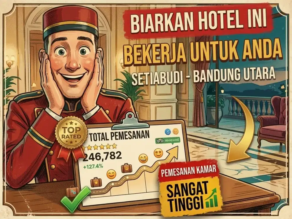 JUAL HOTEL DI SETIABUDI, CIPAGANTI, CIHAMPELAS, BANDUNG UTARA.
