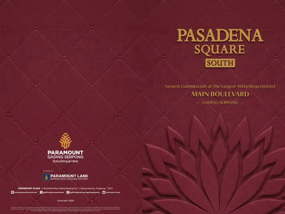PASADENA SQUARE SOUTH PROMO CICIL 120X RUKO SIAP INVESTASI HARGA MULAI 2,9 M