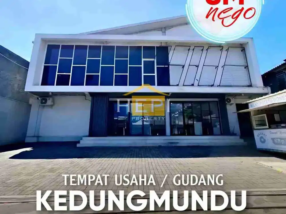 Dijual Ruang Usaha n Gudang Kedungmundu Raya Semarang Harga Terjun Bebas