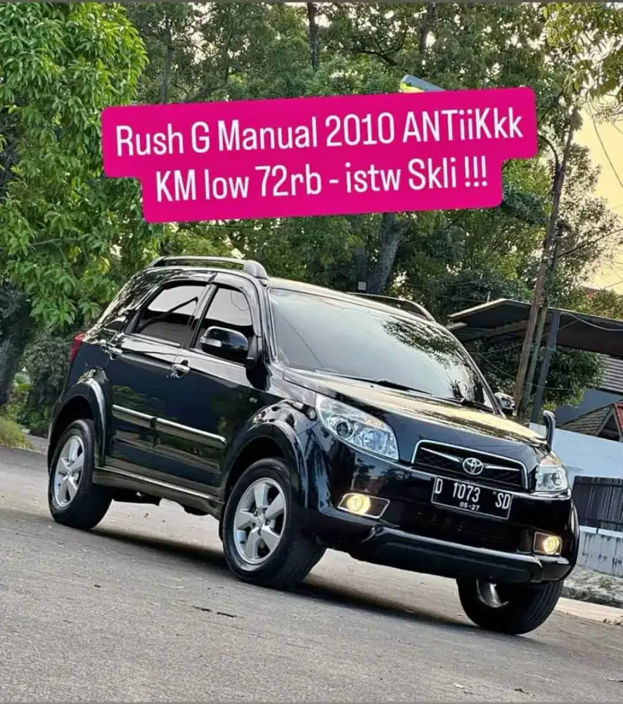 Toyota Rush G Manual 2010 ANTiiKk !!!
- KM low 72rb istw Skli
