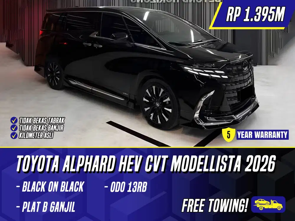 Toyota Alphard HEV CVT Modellista 2026 NIK 2024 Black Hitam Hybrid