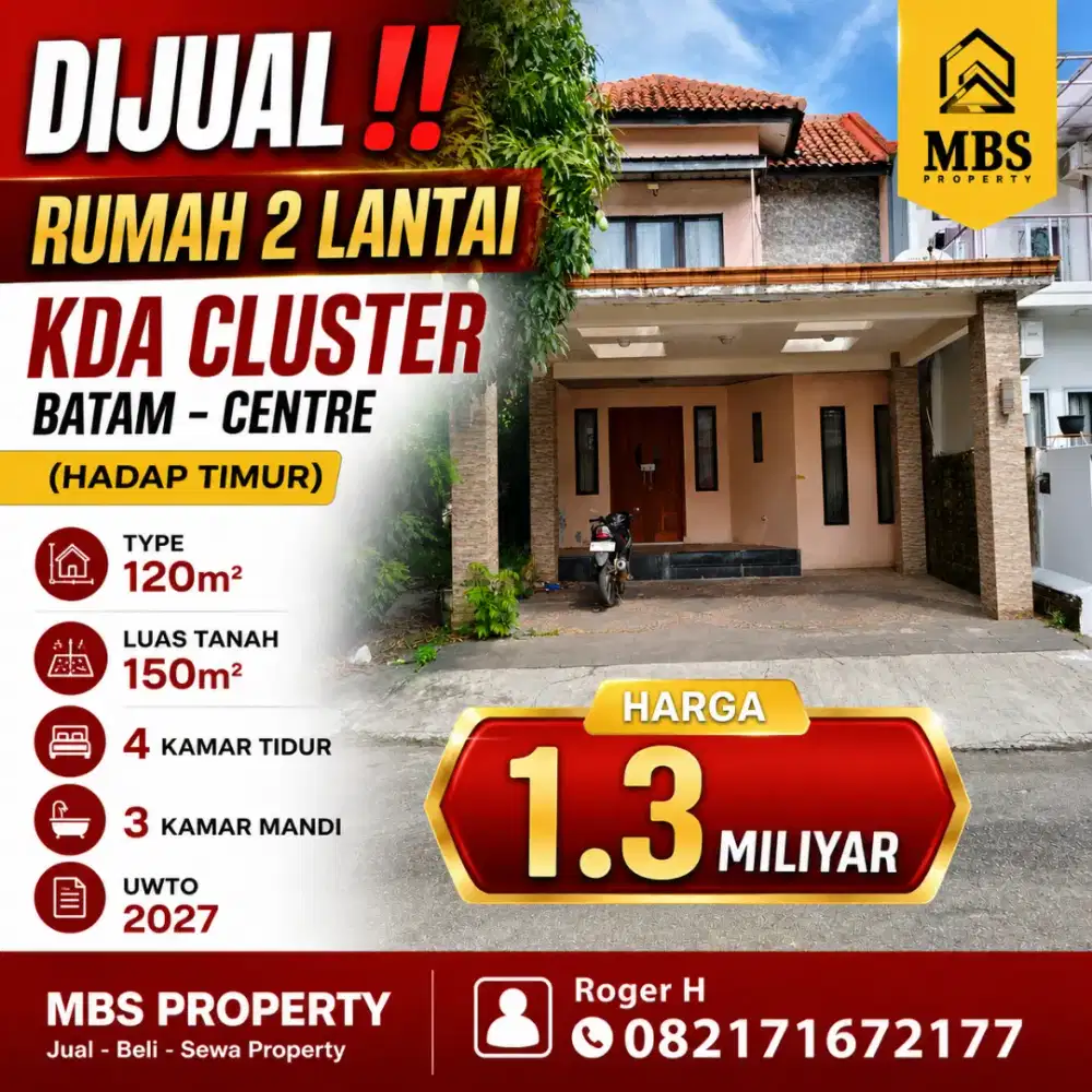 DIJUAL  
Rumah 2 lantai KDA Cluster  Batam - Centre Hadap Timur