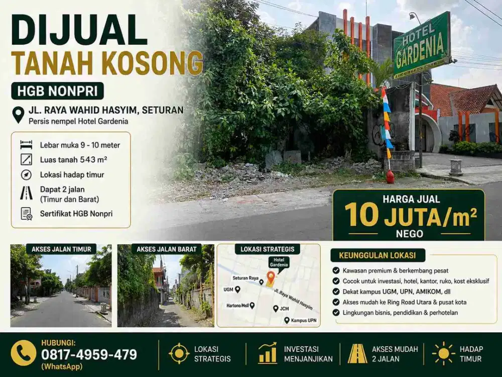 Dijual Tanah Strategis Seturan Pinggir Jalan Raya Wahid Hasyim Dekat Hotel Gardenia – 543 m²