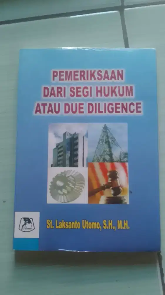Di jual buku pemeriksaan segi hukum diligence