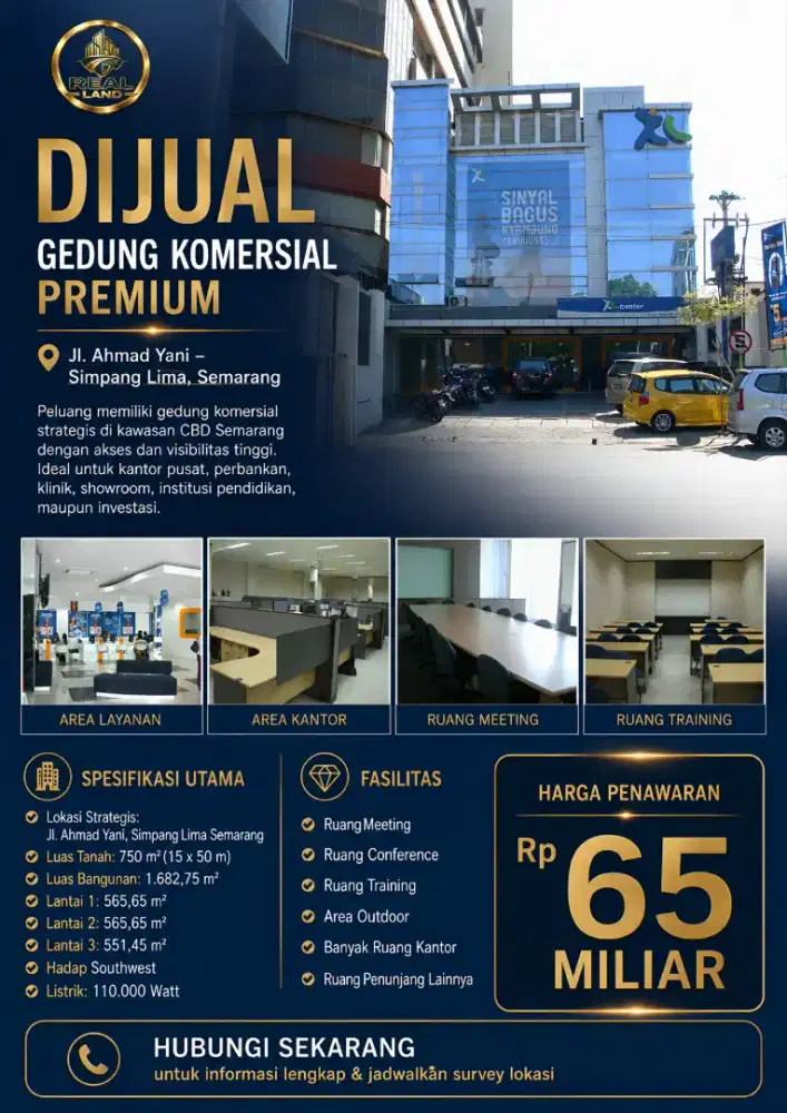 DIJUAL GEDUNG KOMERSIAL PREMIUM
  Jl. Ahmad Yani – Simpang Lima