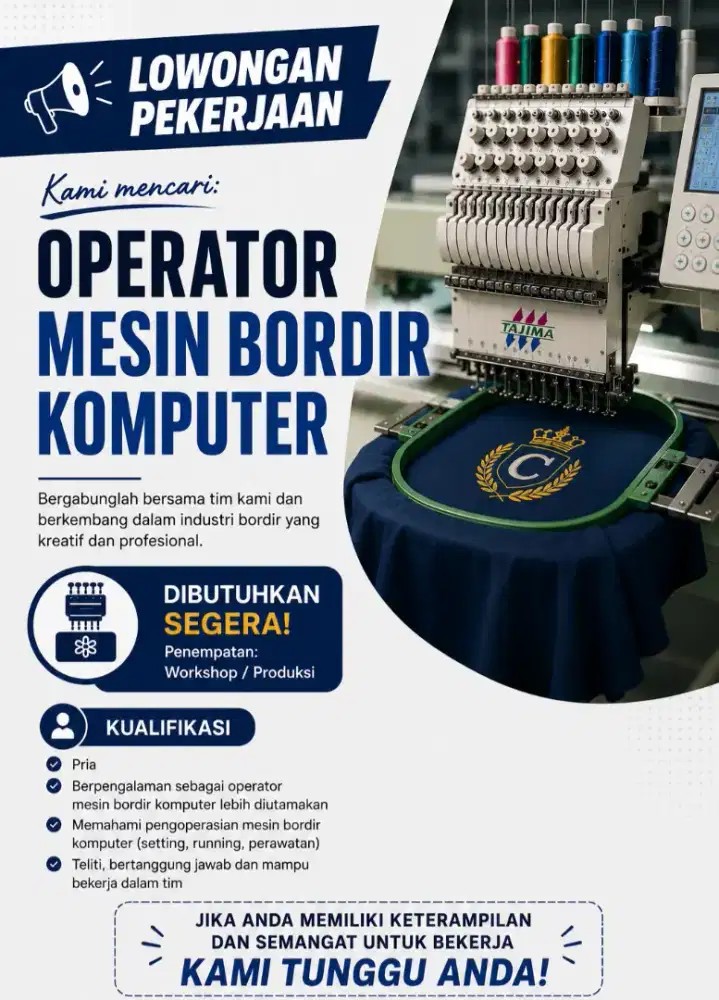 Dibutuhkan operator mesin bordir komputer