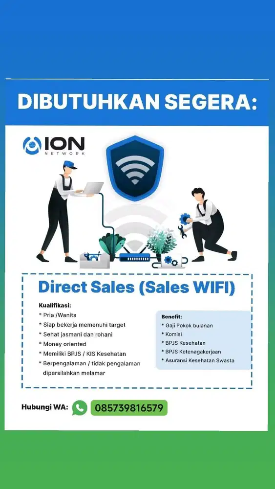 Di butuhkan sales WiFi