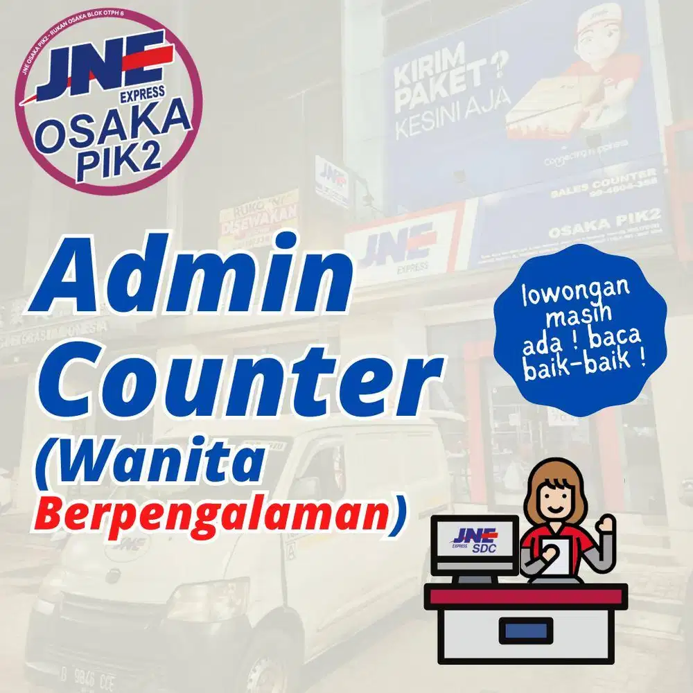 [Wanita / Pengalaman] Sales Counter Agen JNE