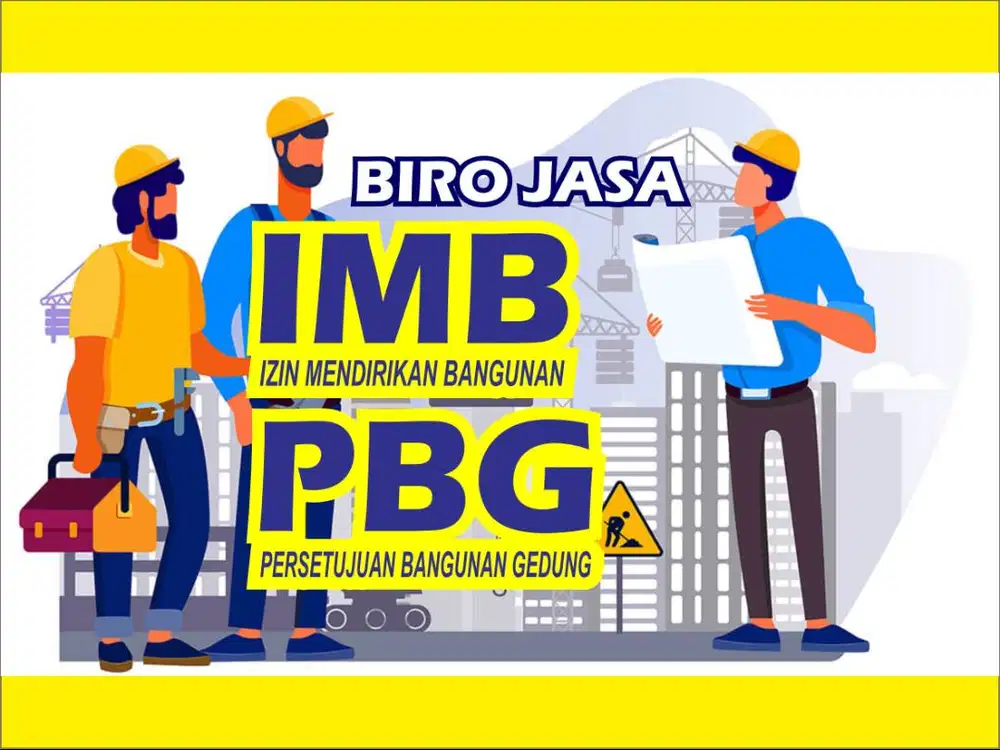 JASA PENGURUSAN PERSETUJUAN BANGUNAN GEDUNG PBG / IMB / SLF BANGUNAN