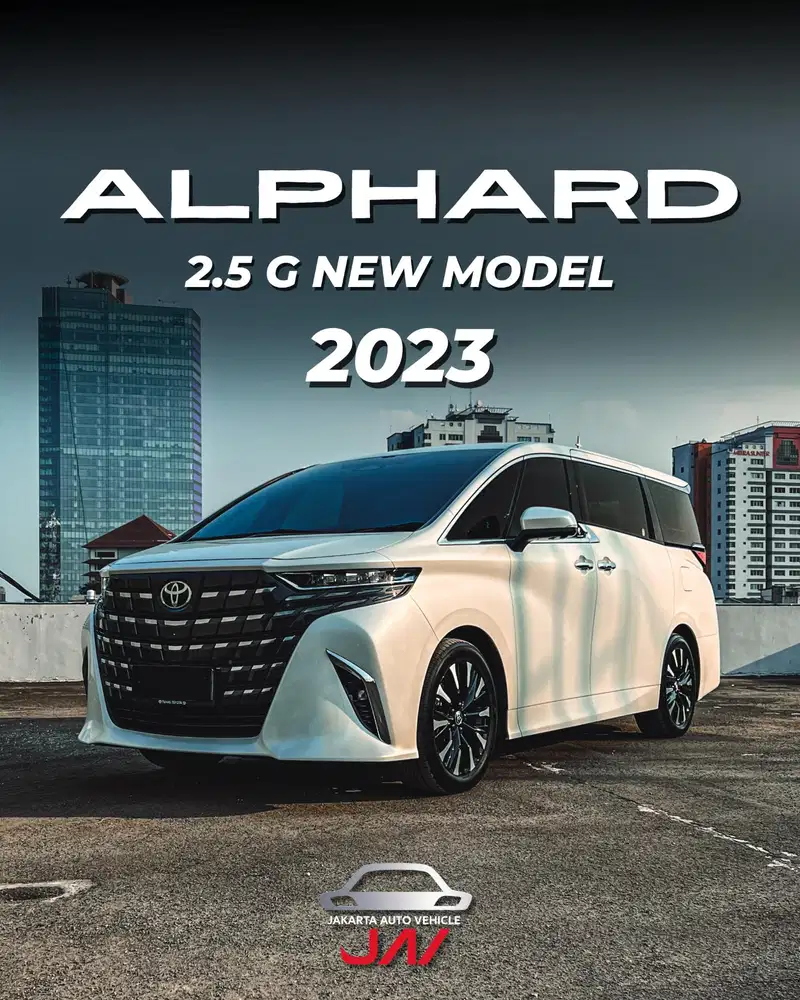 Toyota Alphard 2.5 G New Model 2023 / LOW ODO / LIKE NEW