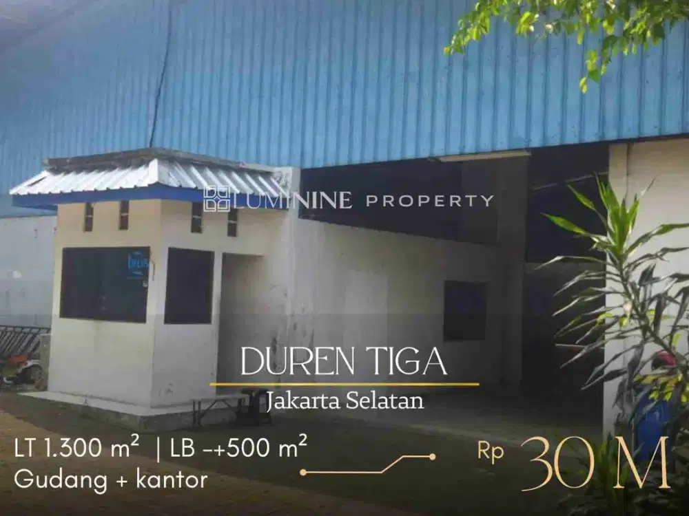 DIJUAL KANTOR + GUDANG DI DUREN TIGA, JAKSEL