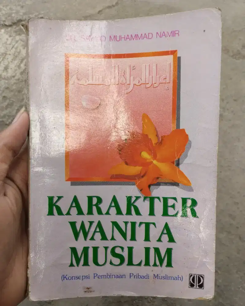 Langka: Karakter Wanita Muslim - DR. Sayyid Muhammad Namir 1992