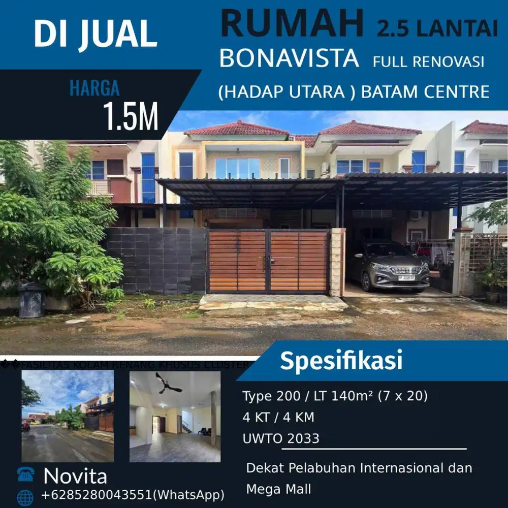 Rumah 2.5 Lantai Full Renovasi BONAVISTA (Hadap Utara ) Batam Centre