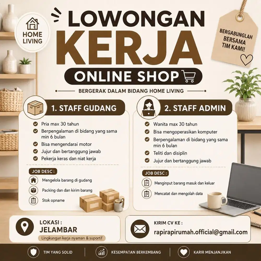 Dibutuhkan Staff Gudang dan Admin Online Shop