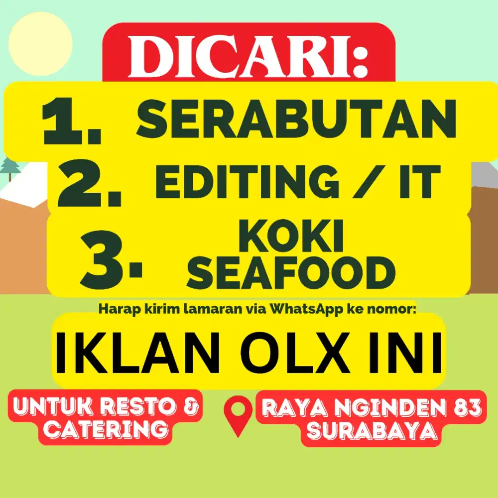 SERABUTAN & EDITING / IT & KOKI SEAFOOD LOKER RESTORAN SURABAYA TIMUR