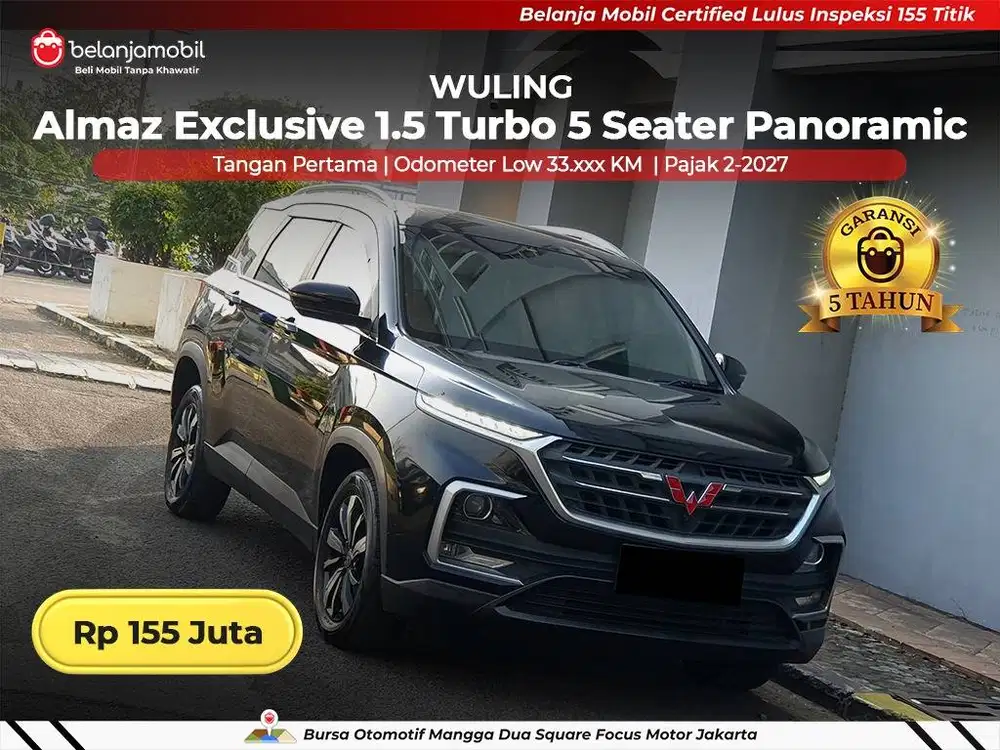 [LOW KM 31RB] Wuling Almaz Exclusive 1.5 Turbo CVT 5 Seater 2020/2021