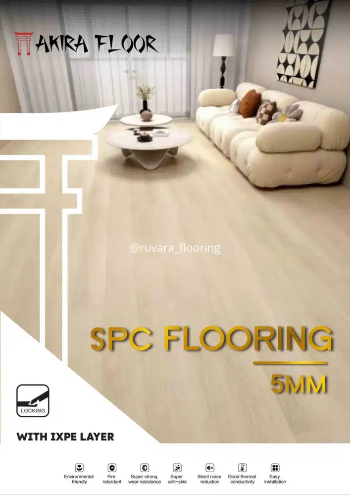 SPC Flooring Akira 5mm – Lantai Vinyl SPC Waterproof Anti Air Premium