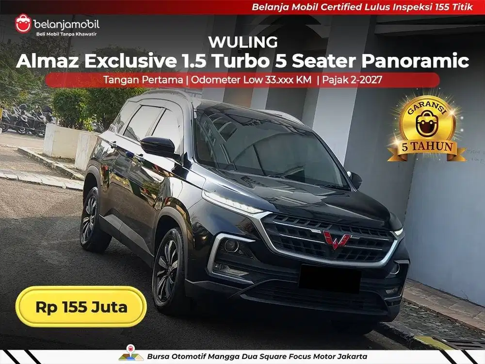 [LOW KM 31RB] Wuling Almaz Exclusive 1.5 Turbo CVT 5 Seater 2020/2021
