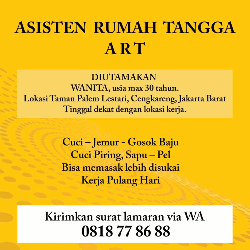 Lowongan Asisten Rumah Tangga (ART)