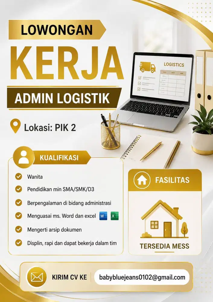 LOWONGAN KERJA ADMIN LOGISTIK PIK 2