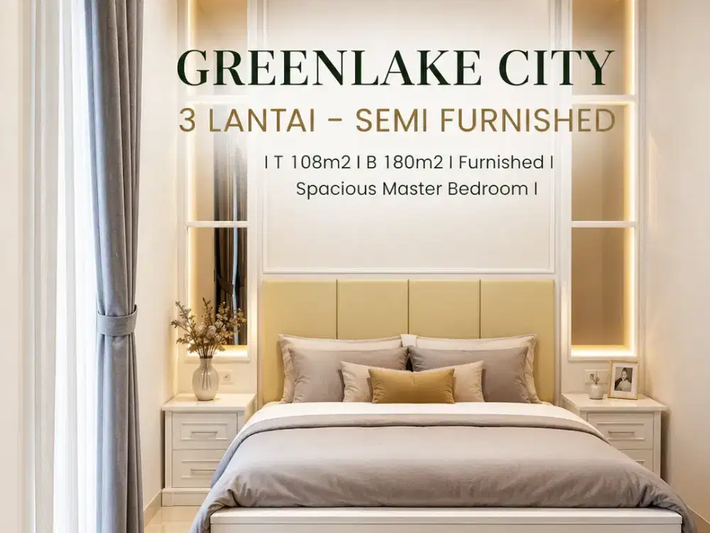 Greenlake City Cluster Asia | Rumah 3 Lantai | SHM | Semi Furnished | Dibawah NJOP