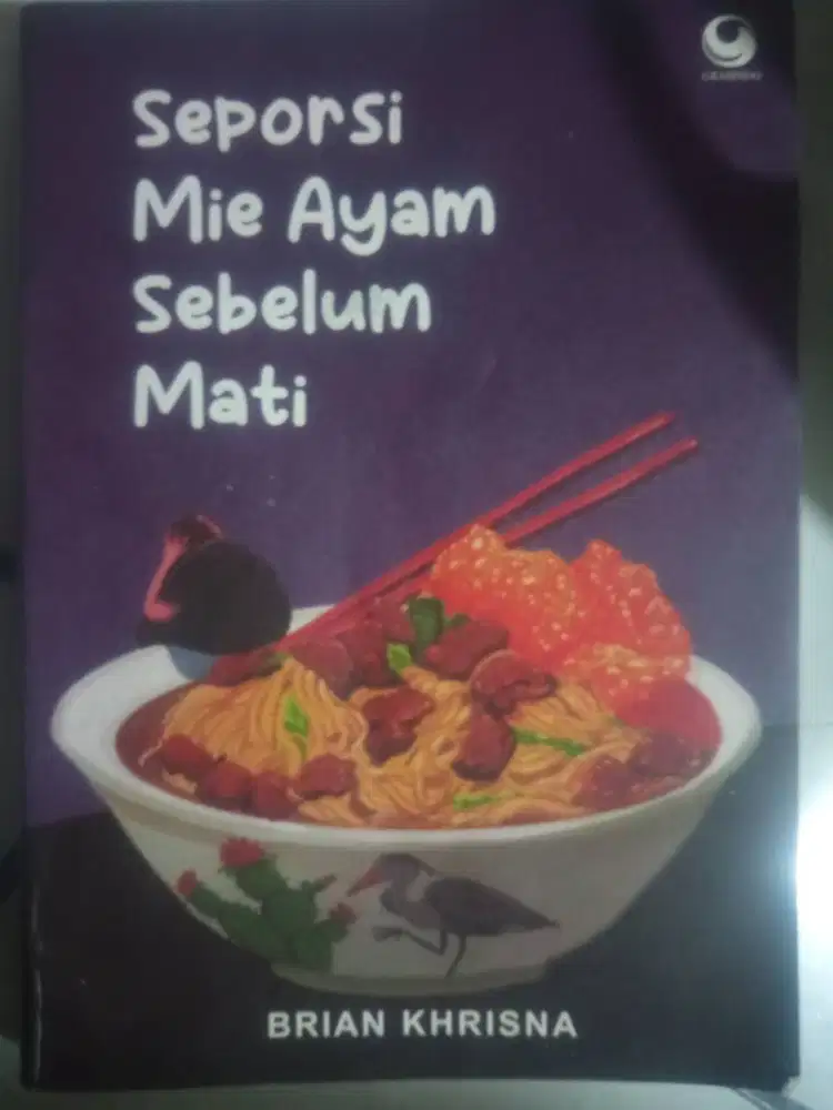 Seporsi Mie Ayam Sebelum Mati