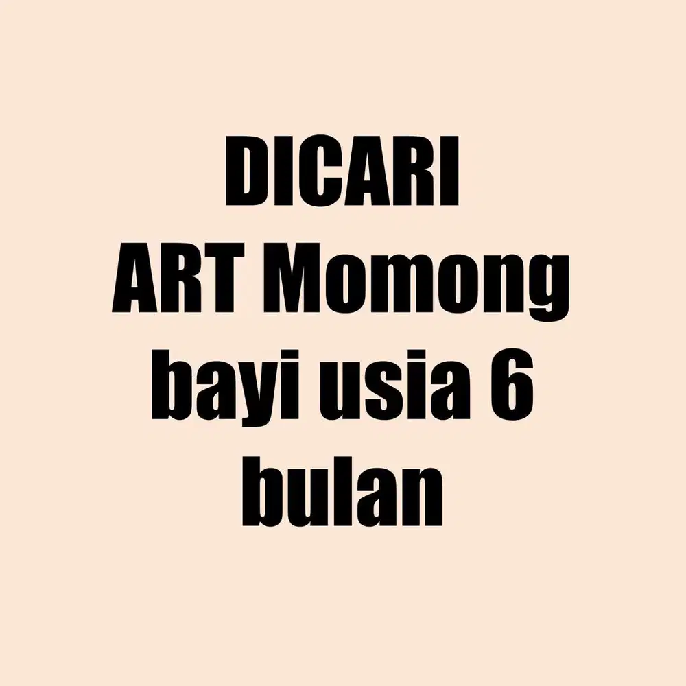 ART dan Momong Bayi