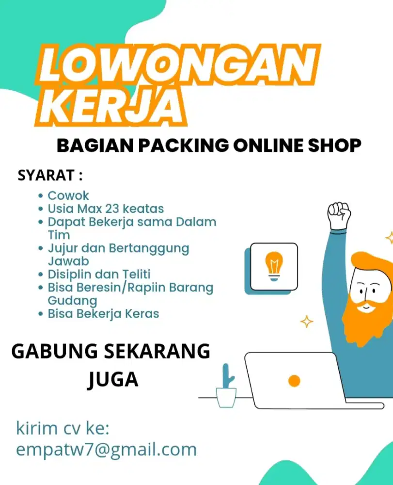 DIBUTUHKAN BAGIAN PACKING ONLINESHOP SILAKAN KIRIM CV KE EMAIL DIATAS