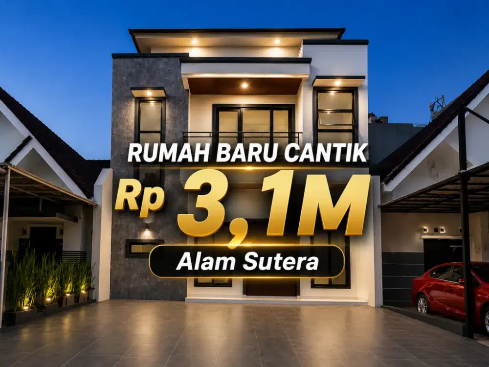 Rumah Baru Cantik di Alam Sutera
