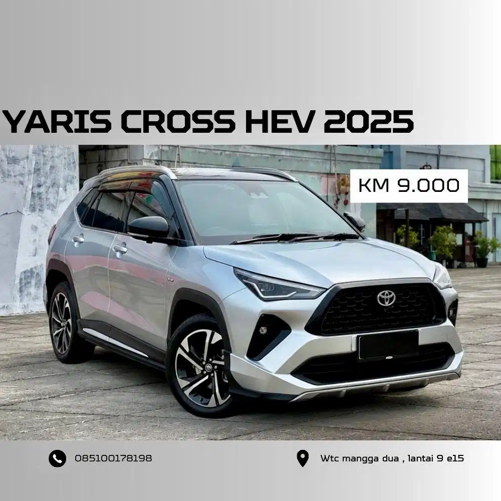 [KM 9.000 PERAK]TOYOTA YARIS CROSS S GR HEV TSS HYBRID TWOTONE 2025