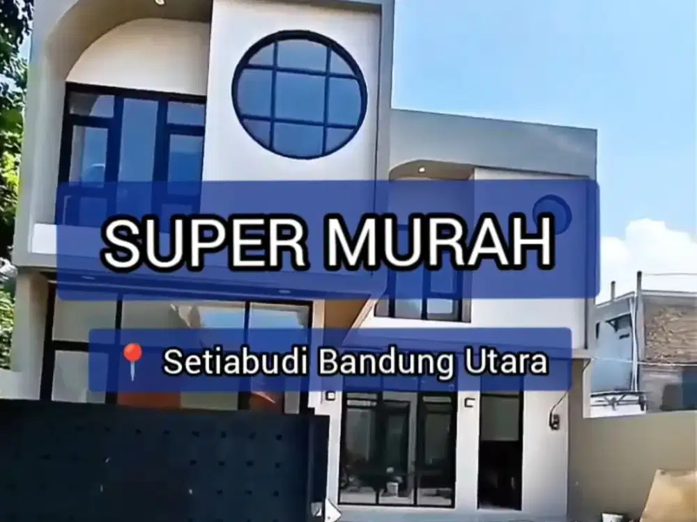 CANTIK UNIK dan MURAH Rumah di Setiabudi Setiabudhi Bandung Utara Dijual