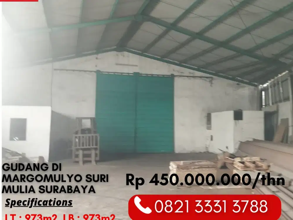 Gudang 973m2 Siap Pakai Disewakan di Margomulyo Suri Mulia Surabaya