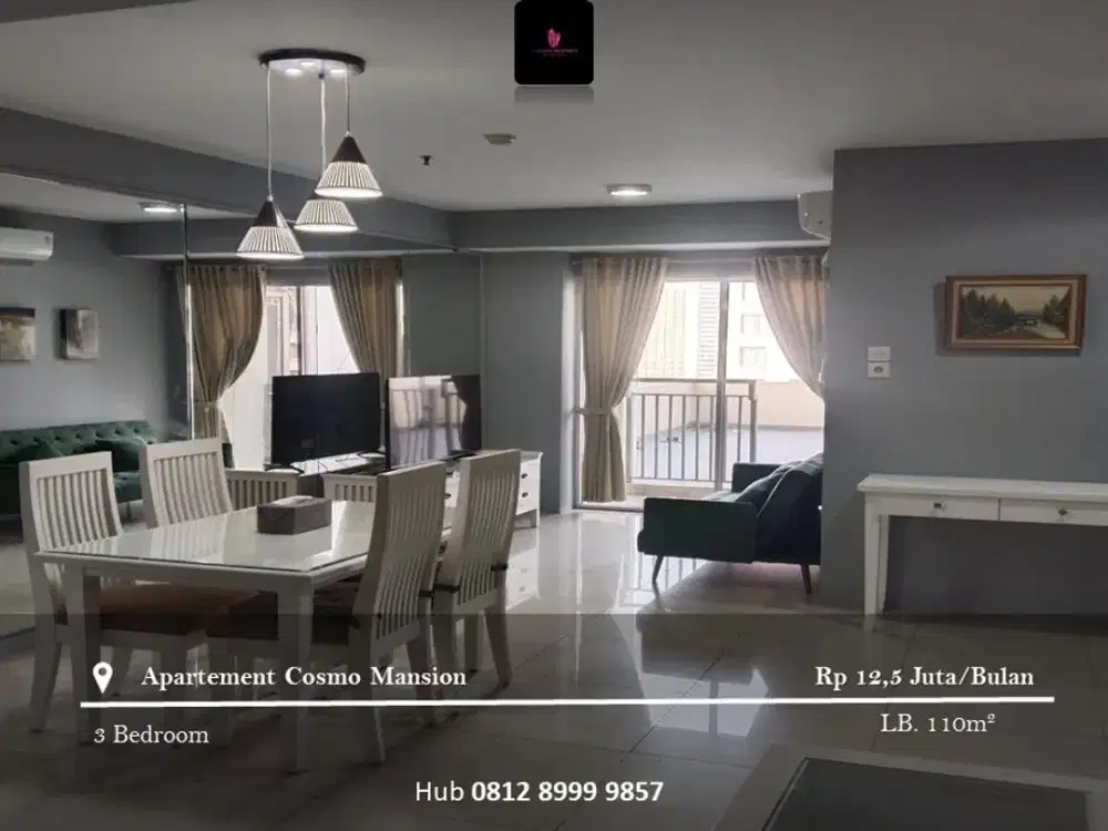 Disewakan Apartement Cosmo Mansion 3BR Full Furnished